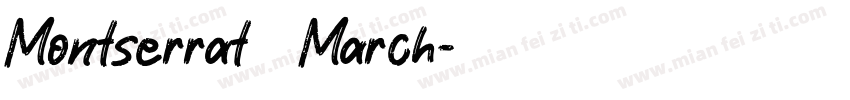 Montserrat 作者March字体转换